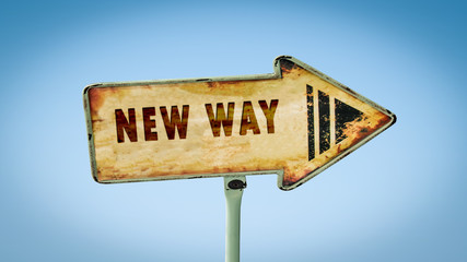 Street Sign New Way