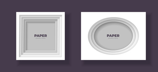Vector cut out paper frame template set. Ellipse and square frame with easy to recolor and move shadows. Shades of grey color. Design element for banner, poster, web, print.