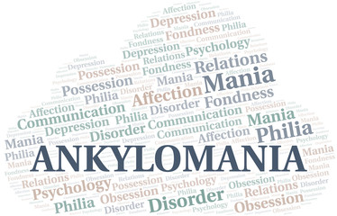 Ankylomania word cloud. Type of mania, made with text only.