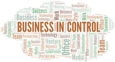 Fototapeta premium Business In Control word cloud. Collage made with text only.