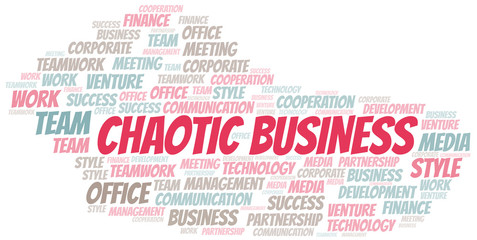 Chaotic Business word cloud. Collage made with text only.