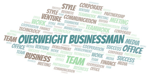 Overweight Businessman word cloud. Collage made with text only.