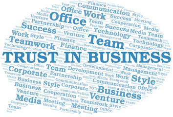 Trust In Business word cloud. Collage made with text only.
