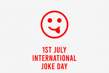 International Joke Day background illustration, Happy Yellow Face. Laughing emoticon symbol. International Joke Day Poster, July 1