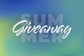 Vector summer colorful giveaway illustration for promotion in social network with lettering font, gradient background. Advertising of giving present fo like or repost. Decoration banner for business.