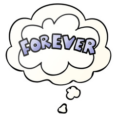 cartoon word Forever and thought bubble in smooth gradient style