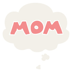  cartoon word mom and thought bubble in retro style