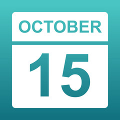 October 15. White calendar on a colored background. Day on the calendar. Fifteenth of october. Blue green background with gradient. 