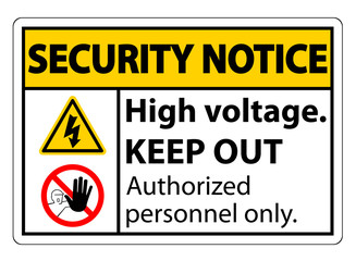 Security notice High Voltage Keep Out Sign Isolate On White Background,Vector Illustration EPS.10