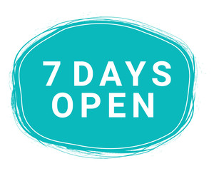 Seven Days Open Speech Bubble. Loudspeaker. Illustrations For Promotion Marketing For Prints And Posters, Menu Design, Shop Cards, Cafe, Restaurant Badges, Tags, Packaging etc. eps 10