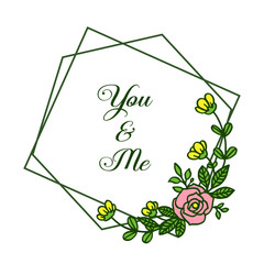 Vector illustration shape of card you and me for beauty colorful wreath frames