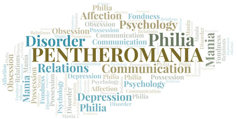 Fototapeta premium Pentheromania word cloud. Type of mania, made with text only.