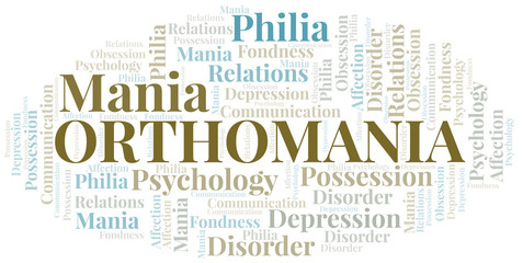 Orthomania word cloud. Type of mania, made with text only.