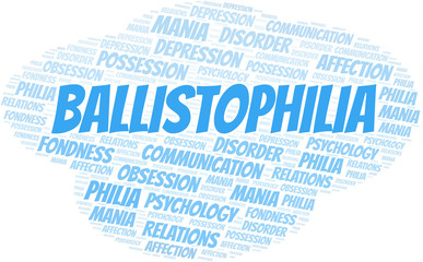 Ballistophilia word cloud. Type of Philia.