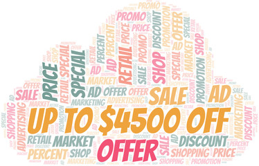Obraz premium Up To $4500 Off word cloud. Wordcloud made with text only.