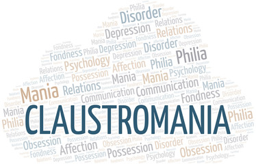 Claustromania word cloud. Type of mania, made with text only.