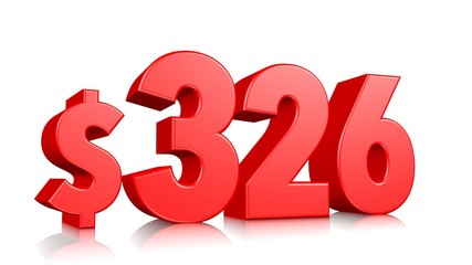 326$ Three hundred twenty-six price symbol. red text number 3d render with dollar sign on white background
