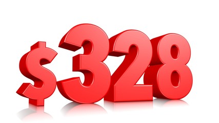 328$ Three hundred twenty-eight price symbol. red text number 3d render with dollar sign on white background