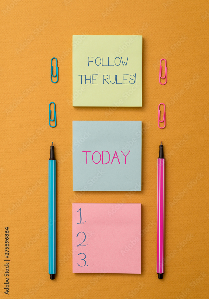 Poster word writing text follow the rules. business photo showcasing go with regulations governing conduct 