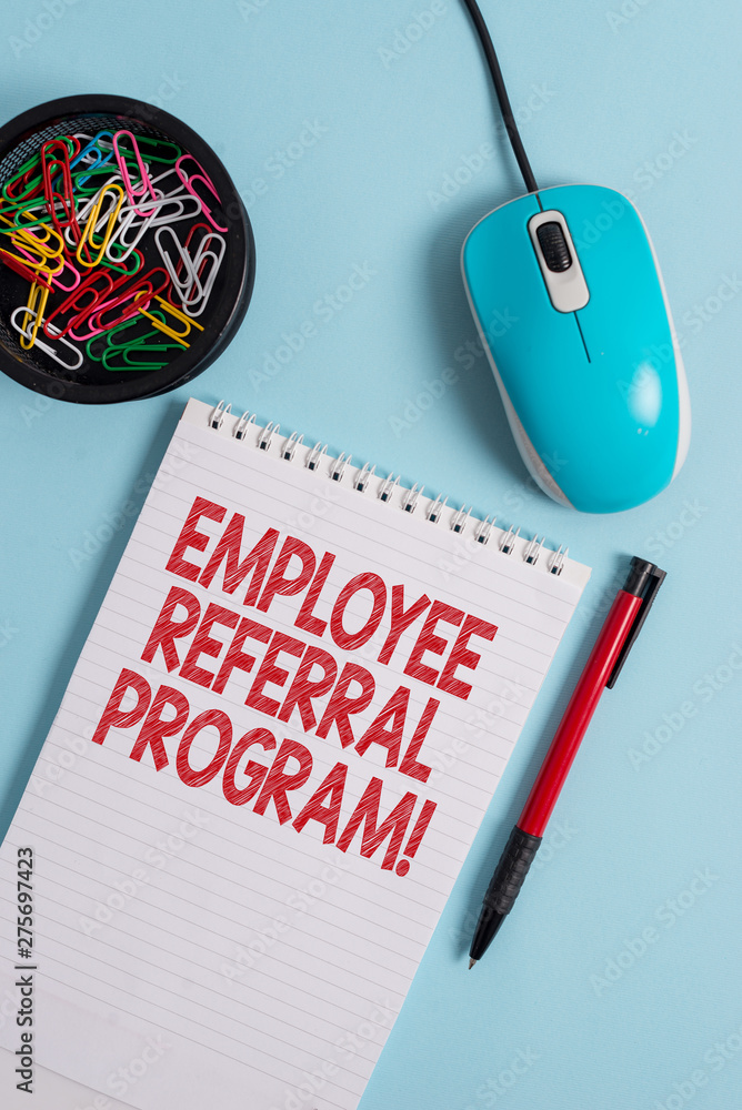 Poster text sign showing employee referral program. business photo text internal recruitment method employe