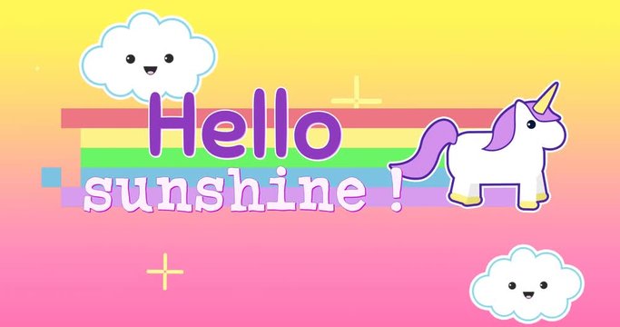 Animation of words Hello Sunshine appearing with unicorn 4k