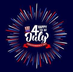 Happy 4th of July Independence day USA  handwritten phrase with stars, American flag, hat of uncle Sam and firework. Vector lettering illustration.