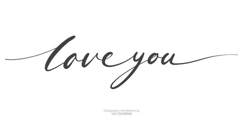 Love you lettering text single line handwritten black brush isolated on white background. Vector illustration.