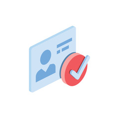User account check mark. Vector 3d isometric color icon new flat style. Creative illustration, idea for infographics.