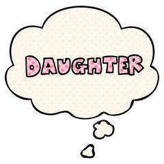 cartoon word daughter and thought bubble in comic book style