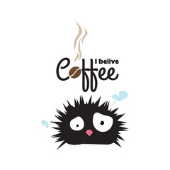 i believe coffee