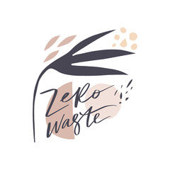 Obraz premium Zero waste life concept, hand drawn elements. Eco lifestyle, go green, no plastic. Isolated illustration on white background, stylish print for poster, banner or bag. Scandinavian style. Vector.