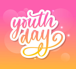 Lettering of International youth day yellow background slogan