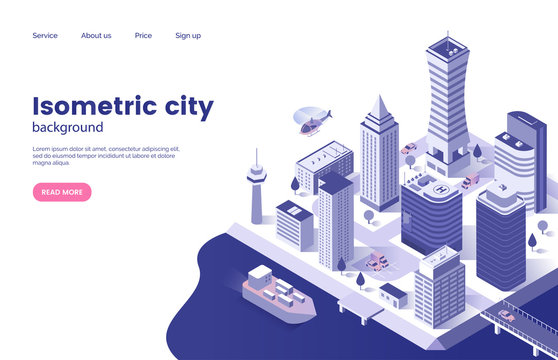 Isometric city background. Modern city with skyscrapers. Megacity infrastructure. Business center. Web page concept. Vector illustration
