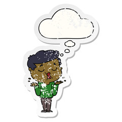 cartoon man talking and shrugging shoulders and thought bubble as a distressed worn sticker