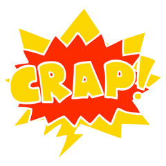 cartoon word Crap! and speech bubble in retro style