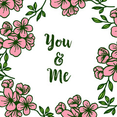 Vector illustration cute pink wreath frame with invitation card you and me