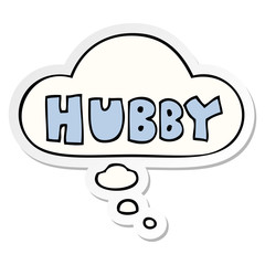 cartoon word hubby and thought bubble as a printed sticker