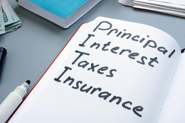 PITI principal, interest, taxes and insurance written by hand.