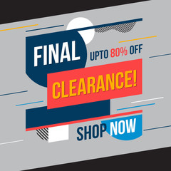 Fototapeta premium Final clearance banner. Vector illustration. Concept advertising.