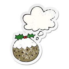 cartoon christmas pudding and thought bubble as a distressed worn sticker