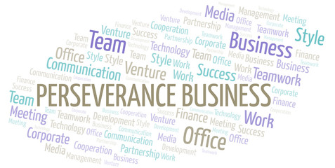 Perseverance Business word cloud. Collage made with text only.
