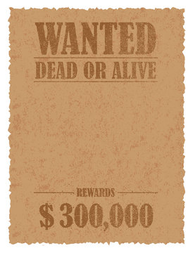 Grunged wanted paper template vector illustration (no face photo frame) .  American Old West.