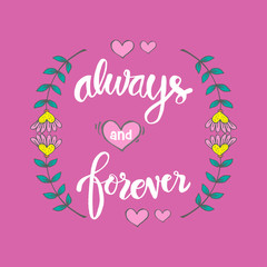 Always and Forever hand lettering for your design
