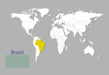 Fototapeta na wymiar Map of Brazil highlighted in yellow color on the world map