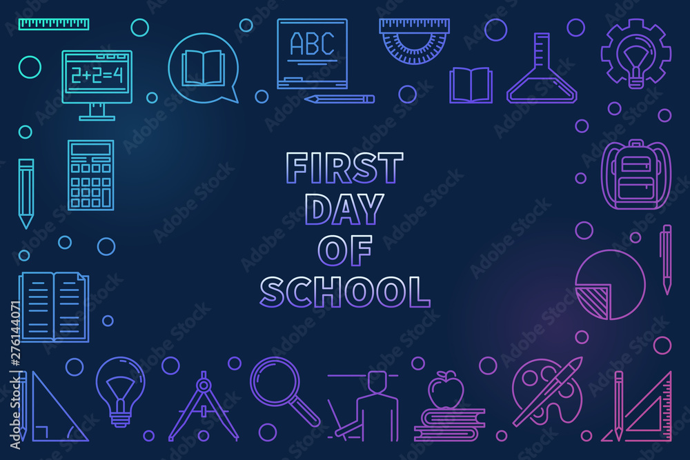 Poster vector first day of school concept colored linear horizontal illustration or frame on dark backgroun