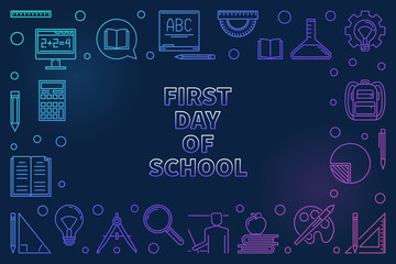 Vector First Day of School concept colored linear horizontal illustration or frame on dark background