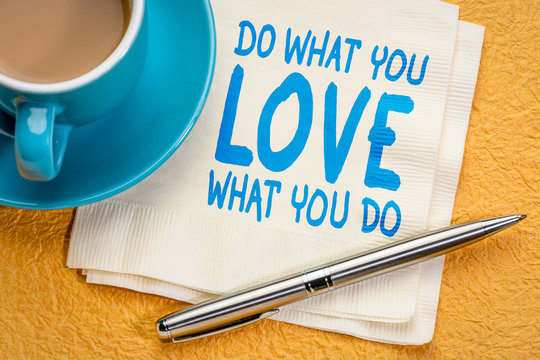 ★ポスター★DO WHAT YOU LOVE★LOVE WHAT YOU DO★ do what you love, love what you do