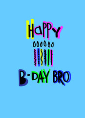 Cool birthday greeting card for boys. Funny cartoon-style lettering and candles on a blue background
