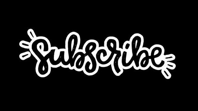 4k animation of handwritten lettering word Subscribe on transparent background. Ultra HD motion graphic with handwritten script calling for receiving notification and following account. Alpha channel