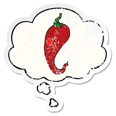 cartoon chili pepper and thought bubble as a distressed worn sticker